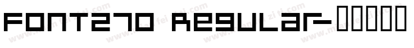 Font270 Regular字体转换